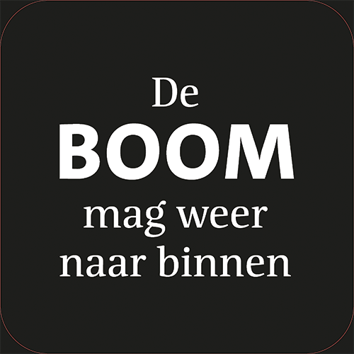 Koofsigning: 720 x 720 mm. De boom tekst zwart
