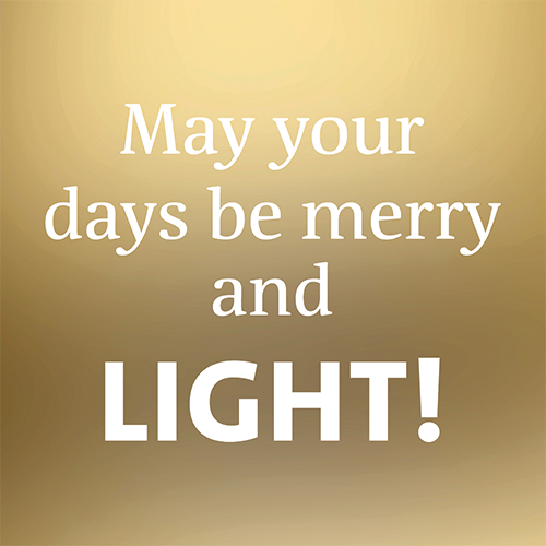 Koofsigning: 988 x 988 mm. May your days tekst goud