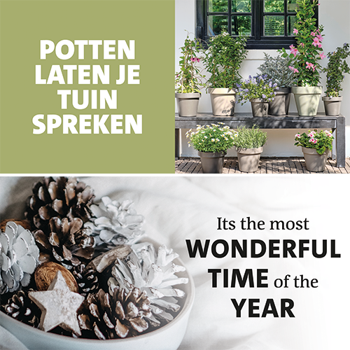 Koofsigning: 1988 x 988 mm. Buitenpotterie Potten laten je tuin spreken + Kerst