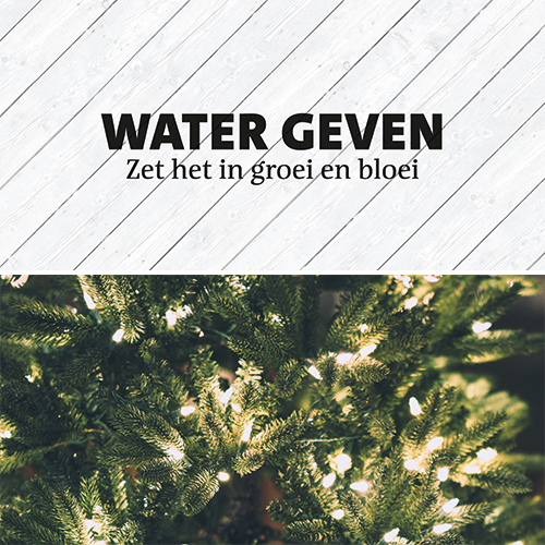 Koofsigning dubbelzijdig: 1988 x 988 mm. Tuinwinkel Water geven + Kerst