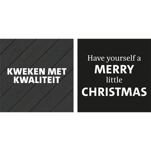 Koofsigning dubbelzijdig: 988 x 988 mm. Tuinwinkel Kweken tekst + Kerst