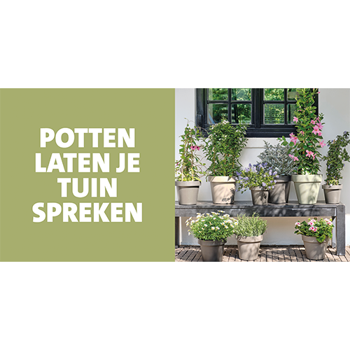 Koofsigning: 1988x988. Potten laten je tuin spreken