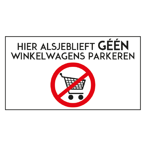 Paneel: 200 x 115 mm. <br>Wandbord winkelwagen verbod