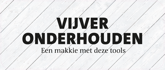 Paneel: 1720 x 720 mm. <br>Vijver onderhouden